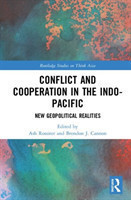 Conflict and Cooperation in the Indo-Pacific