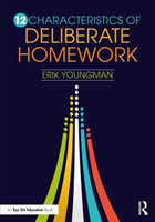 12 Characteristics of Deliberate Homework