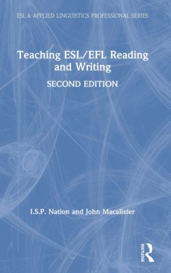 Teaching ESL/EFL Reading and Writing Second edition