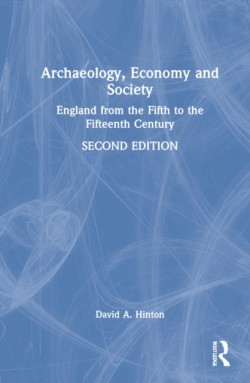 Archaeology, Economy, and Society