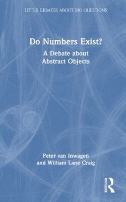 Do Numbers Exist? A Debate about Abstract Objects