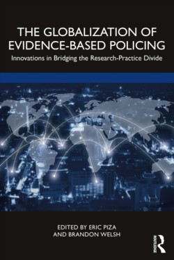 Globalization of Evidence-Based Policing