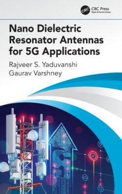 Nano Dielectric Resonator Antennas for 5G Applications