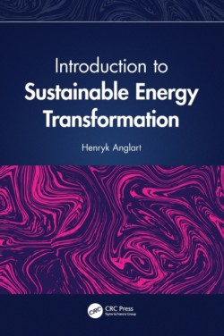 Introduction to Sustainable Energy Transformation