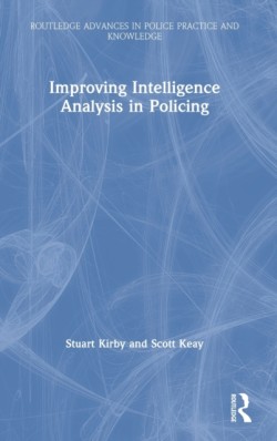 Improving Intelligence Analysis in Policing