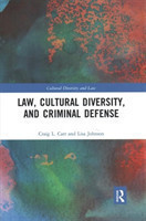 Law, Cultural Diversity, and Criminal Defense