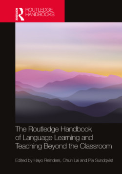 Routledge Handbook of Language Learning and Teaching Beyond the Classroom