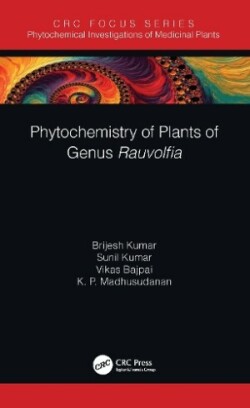 Phytochemistry of Plants of Genus Rauvolfia