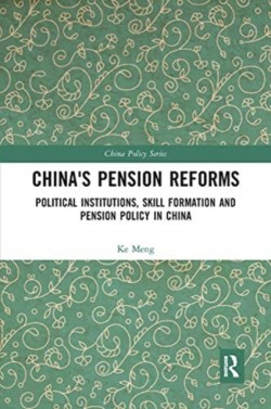 China's Pension Reforms