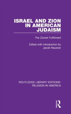 Israel and Zion in American Judaism