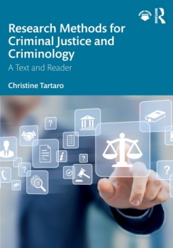 Research Methods for Criminal Justice and Criminology