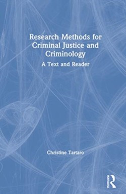 Research Methods for Criminal Justice and Criminology