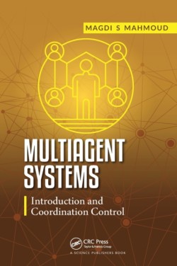 Multiagent Systems *