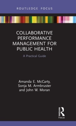 Collaborative Performance Management for Public Health