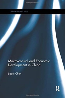 Macro-control and Economic Development in China