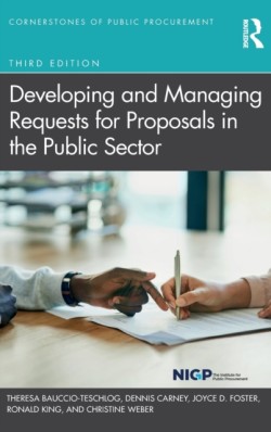 Developing and Managing Requests for Proposals in the Public Sector