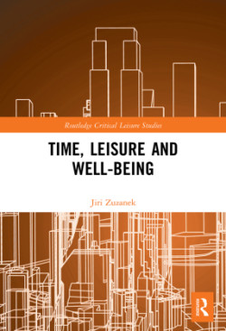 Time, Leisure and Well-Being