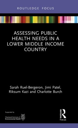 Assessing Public Health Needs in a Lower Middle Income Country