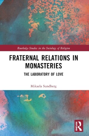 Fraternal Relations in Monasteries
