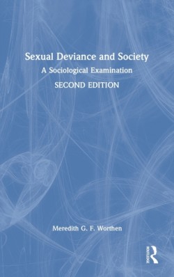 Sexual Deviance and Society