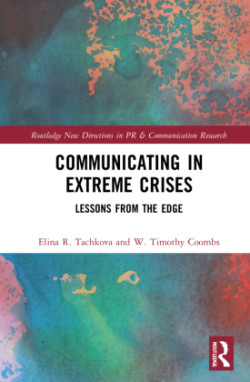 Communicating in Extreme Crises