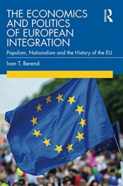 Economics and Politics of European Integration*