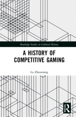 History of Competitive Gaming