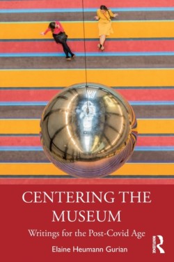 Centering the Museum