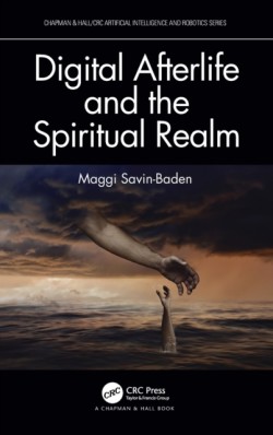 Digital Afterlife and the Spiritual Realm