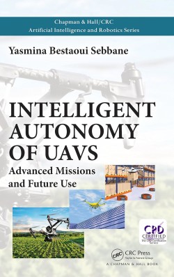 Intelligent Autonomy of UAVs