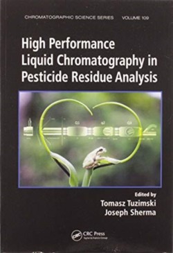 High Performance Liquid Chromatography in Pesticide Residue Analysis