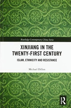 Xinjiang in the Twenty-First Century