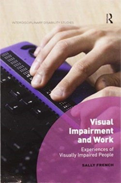 Visual Impairment and Work