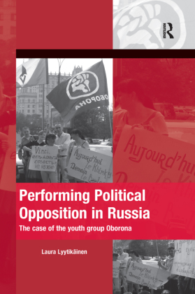 Performing Political Opposition in Russia