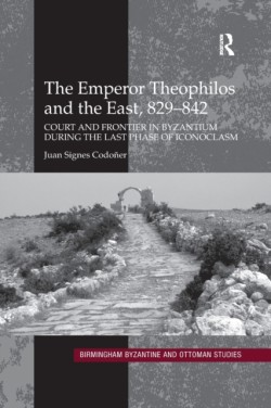 Emperor Theophilos and the East, 829–842