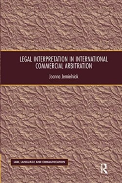 Legal Interpretation in International Commercial Arbitration