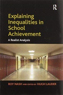 Explaining Inequalities in School Achievement