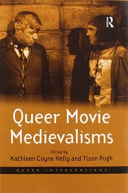 Queer Movie Medievalisms