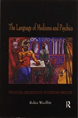 Language of Mediums and Psychics