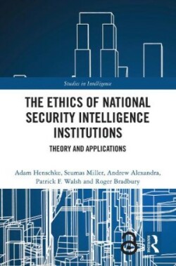 Ethics of National Security Intelligence Institutions