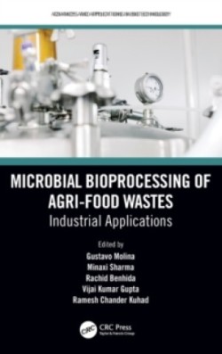 Microbial Bioprocessing of Agri-food Wastes: Industrial Applications