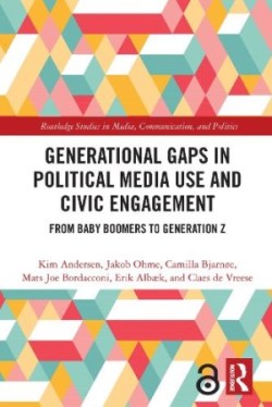 Generational Gaps in Political Media Use and Civic Engagement