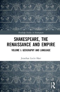 Shakespeare, the Renaissance and Empire