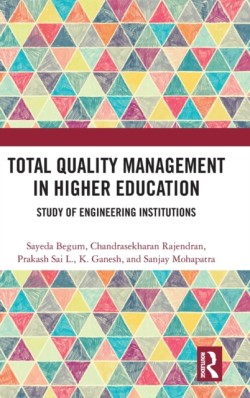 Total Quality Management in Higher Education