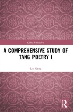 Comprehensive Study of Tang Poetry I