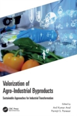 Valorization of Agro-Industrial Byproducts