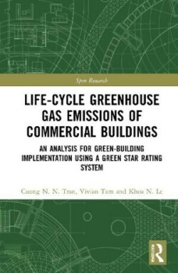 Life-Cycle Greenhouse Gas Emissions of Commercial Buildings