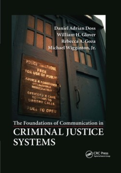 Foundations of Communication in Criminal Justice Systems