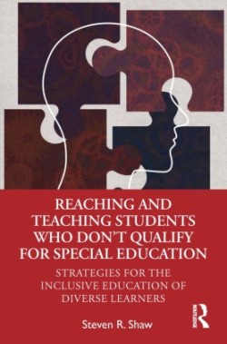 Reaching and Teaching Students Who Don’t Qualify for Special Education