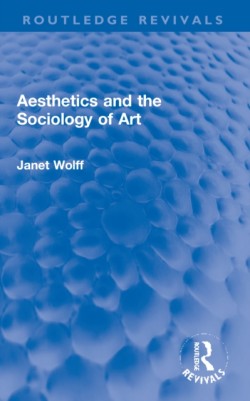 Aesthetics and the Sociology of Art